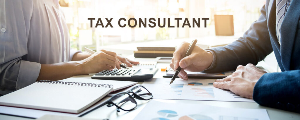 Tax Consultant 101: Everything You Need to Know About Hiring One